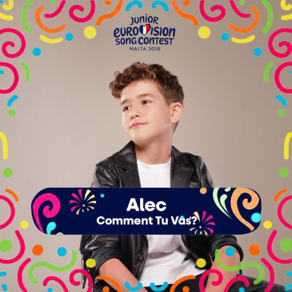 Eurovision Junior 2026 - Alec - Comment tu vas ?
